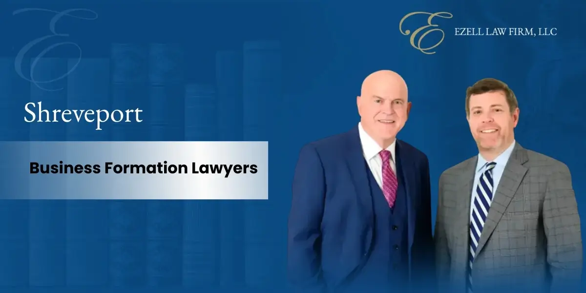 Shreveport Business Formation Lawyer